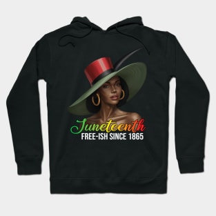 Juneteenth | Free-Ish Since 1865 Hoodie